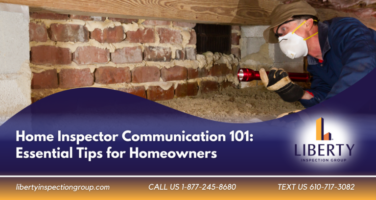 A home inspector examines a brick foundation wall, promoting communication tips for homeowners
